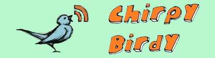  Chirpy Bird