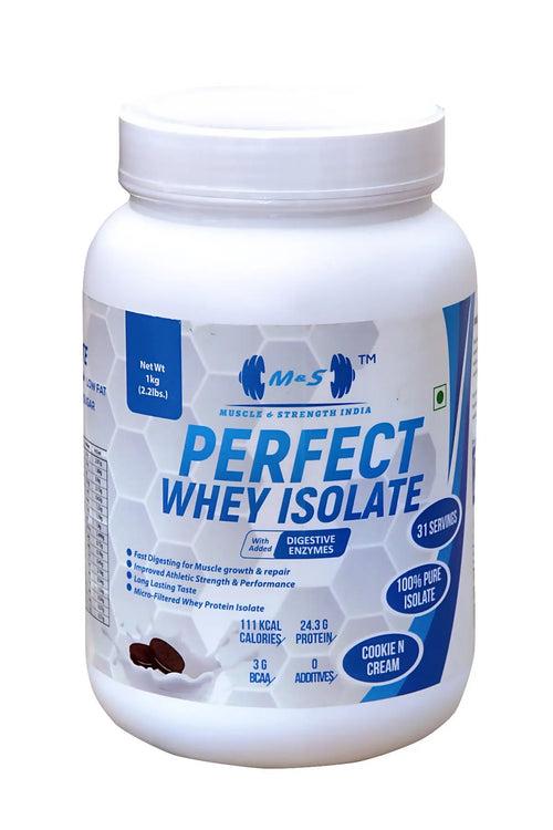 MUSCLE & STRENGTH INDIA PERFECT WHEY ISOLATE