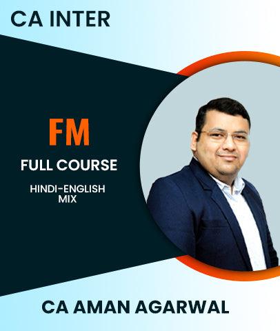 CA Inter Financial Management (FM) Full Course By CA Aman Agarwal