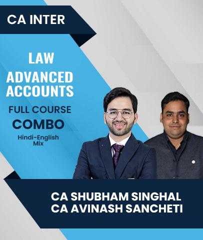 CA Inter Law and Advanced Accounts Full Course Combo By CA Shubham Singhal and CA Avinash Sancheti
