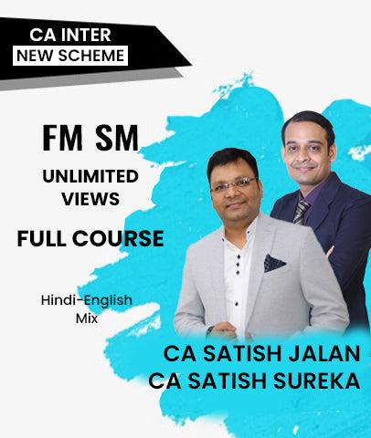 CA Inter  FM SM Unlimited Views Full Course By CA Satish Jalan and CA Satish Sureka