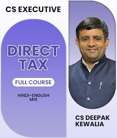 CS Executive Direct Tax Full Course By CS Deepak Kewalia