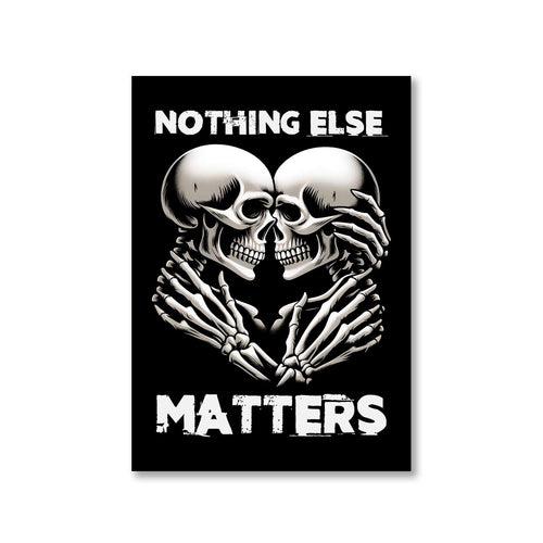 Metallica Poster - And Nothing Else Matters