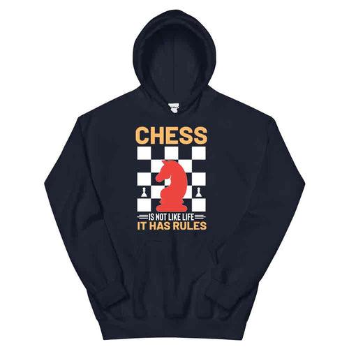 Chess is not like Life Hoodie