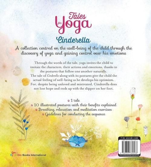 Om Books International Tales for Yoga : Cinderella A tale along with postures for being optimistic