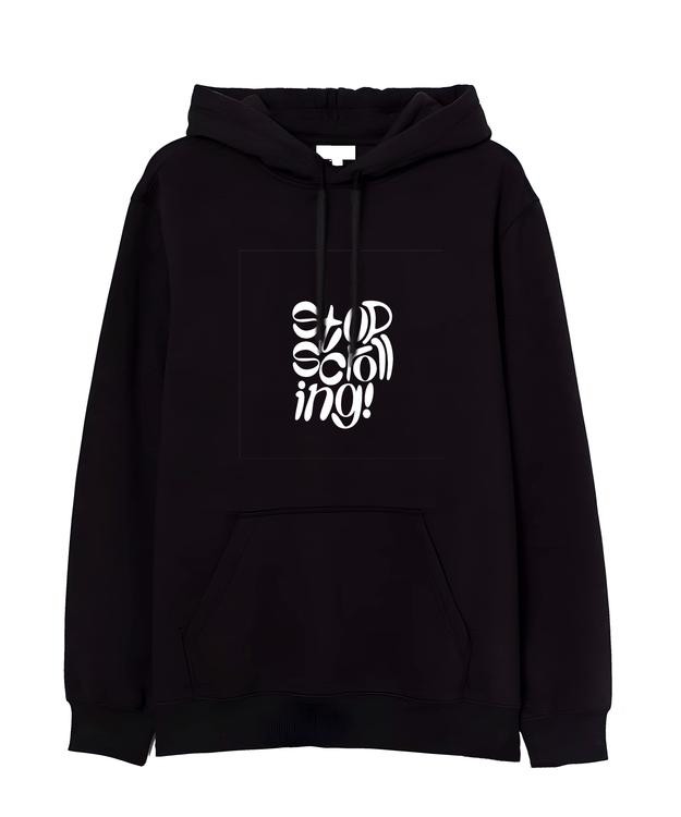 STOP SCROLLING - Hooded Sweatshirt