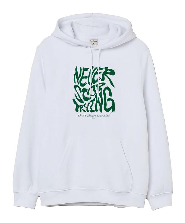 NEVER STOP TRYING - Hooded Sweatshirt