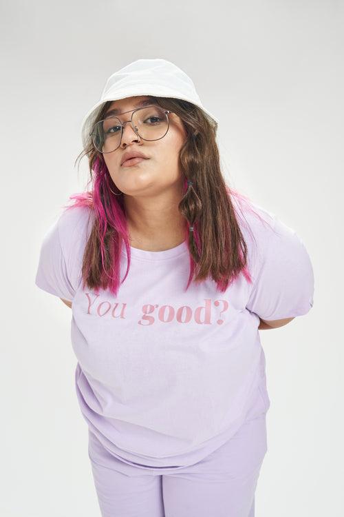You Good Graphic T-shirt: Lavender
