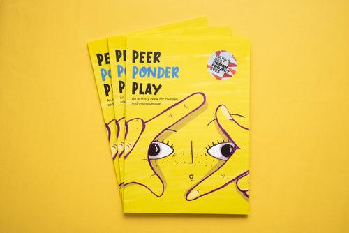 Peer Ponder Play - an activity book for children and young people