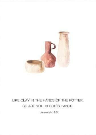 Like a clay in the hands of a potter