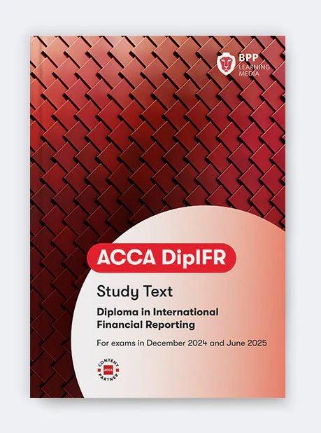 BPP DIPIFR set of 2 Books - Diploma in IFRS Study text & practice and revision kit combo Dec 24 and June 25