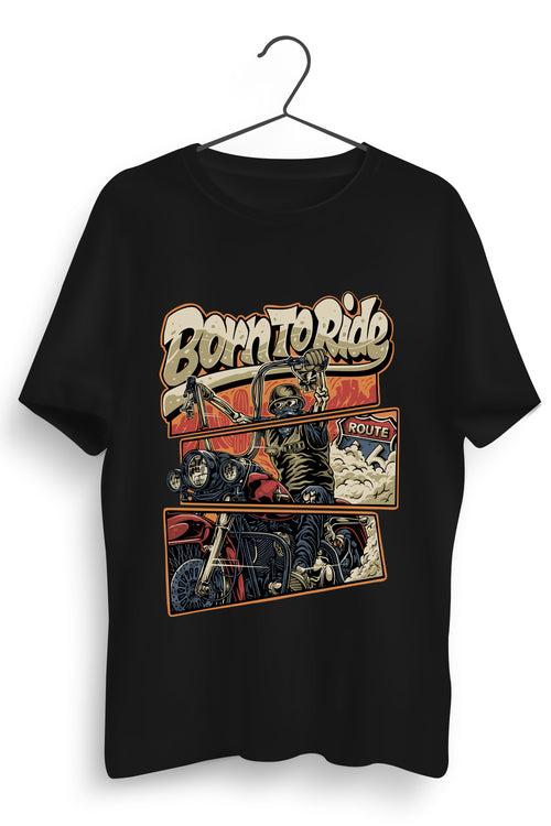 Born To Ride Graphic Printed Black Tshirt