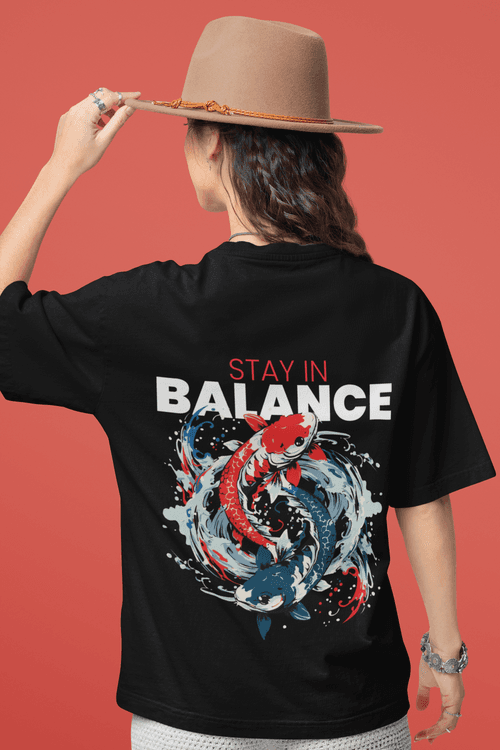 Stay In Balance Oversized Black  Front and Back Printed Tshirt Unisex