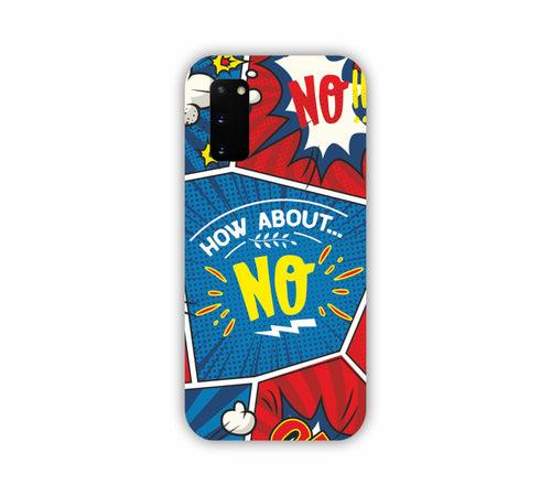 How About No Comic Design Samsung S20 Mobile Case
