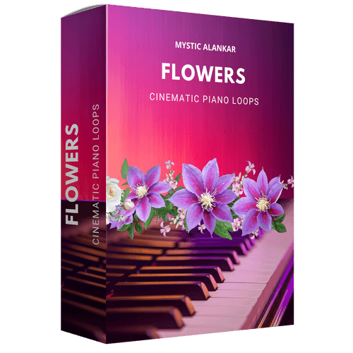 Flowers - Cinematic Piano Loops