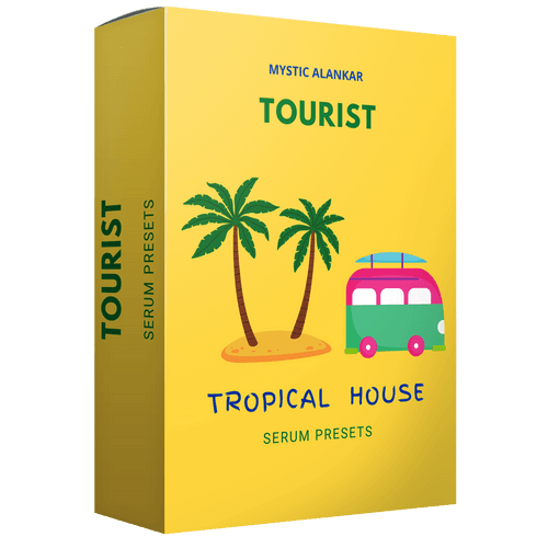 Tourist - Tropical House Serum Presets