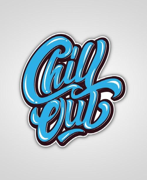 Chill Out Sticker