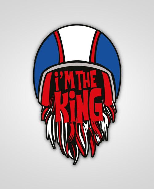 I Am The King Sticker