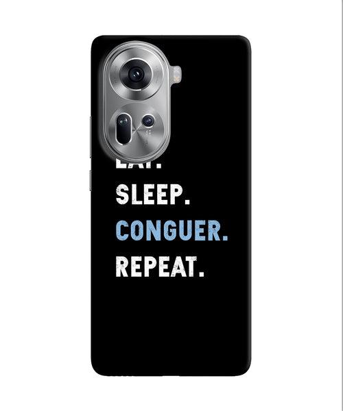 Eat sleep quote Oppo Reno11 Back Cover