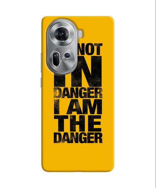 Im not in danger quote Oppo Reno11 Back Cover