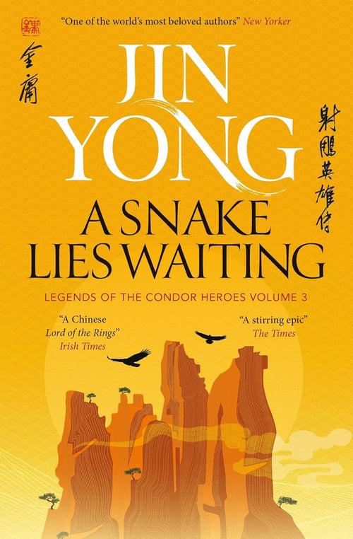 A Snake Lies Waiting: Legends of the Condor Heroes Vol. 3