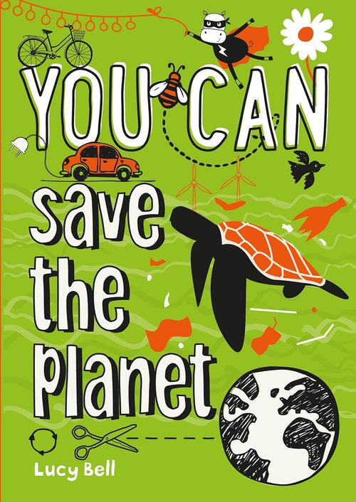 You Can Save the Planet