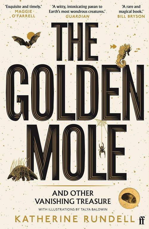 The Golden Mole: and Other Vanishing Treasure