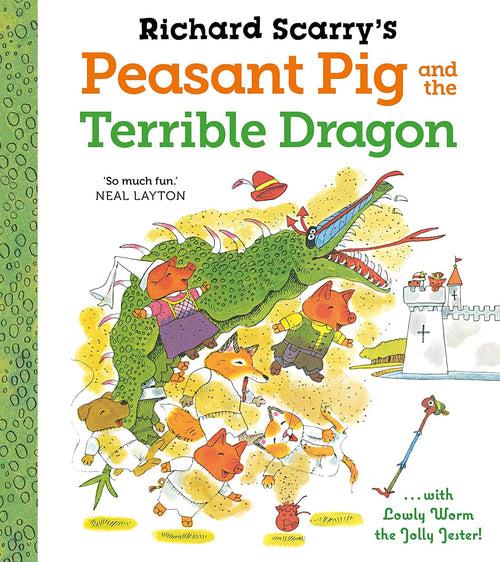 Peasant Pig and the Terrible Dragon