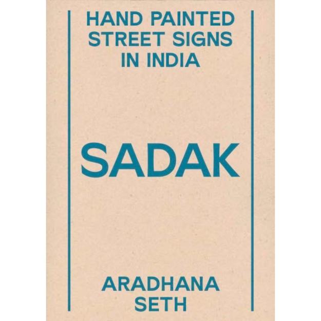 Sadak: Hand Painted Street Signs in India + Free Poster