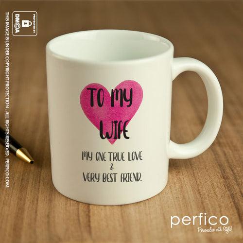 True Love © Personalized Mug for Wife