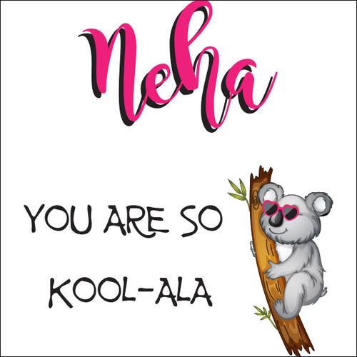 So Kool-ala © Personalized Mug for Girlfriend