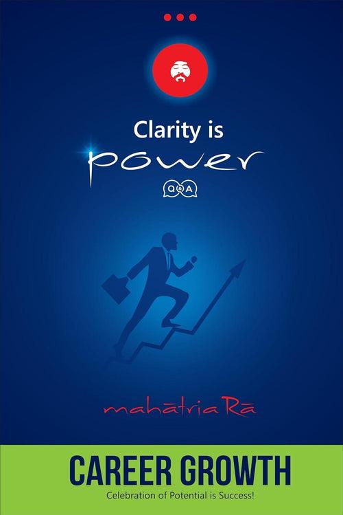 Clarity is Power Series 8 of 11: Career Growth [English]