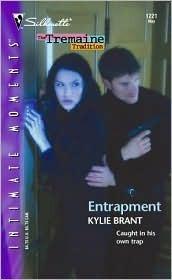 Entrapment (Tremaine Tradition, #2)