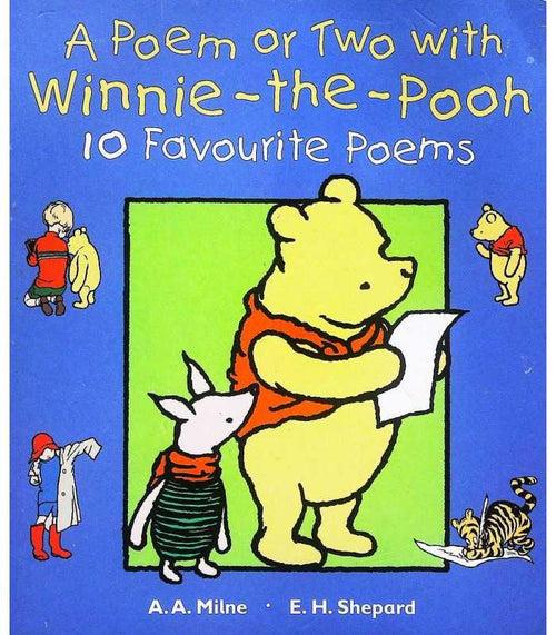 A Poem or Two with Winnie-the-Pooh: 10 Favourite Poems (Hunnypot Library)