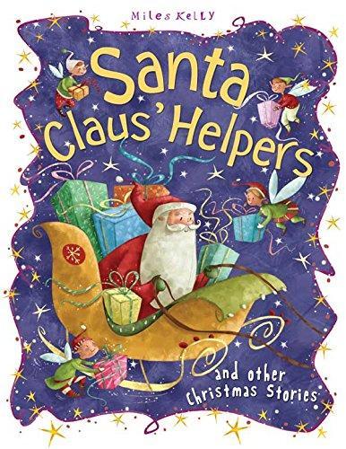 Christmas Stories Santa Claus&apos; Helper and other stories