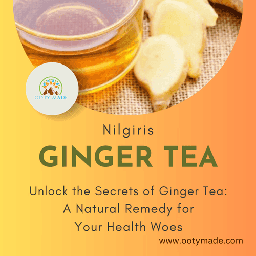 Organic Ginger Chai - Ooty Tea Factory's Finest Blend for Health and Flavor-sukku tea-ginger chai