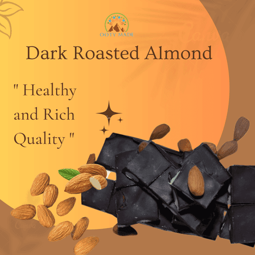 Indulge in Decadence with Our Dark Roasted Almond Chocolate Sensation!