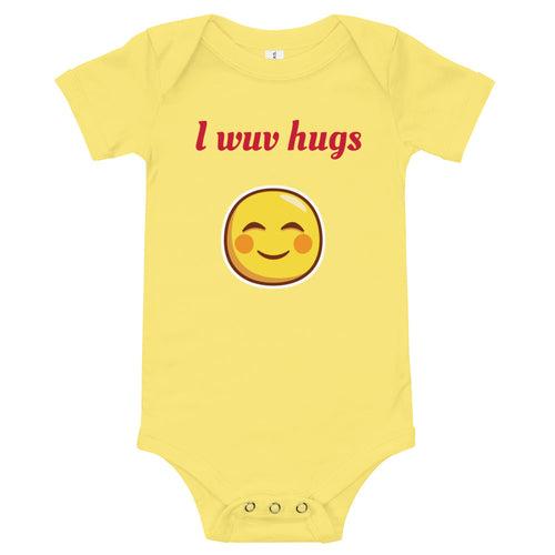 I Wuv Hugs - Baby Short Sleeve One Piece