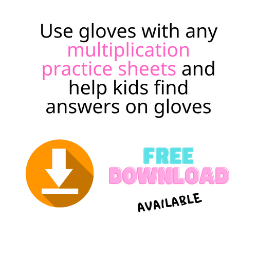 Multiplication Gloves with Printable practice sheet download