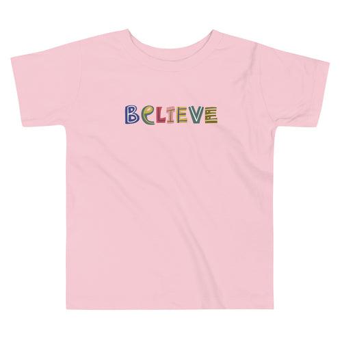 Believe - Toddler Short Sleeve Tee