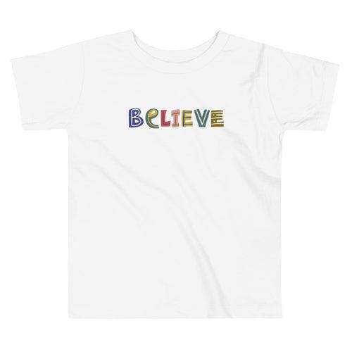 Believe - Toddler Short Sleeve Tee