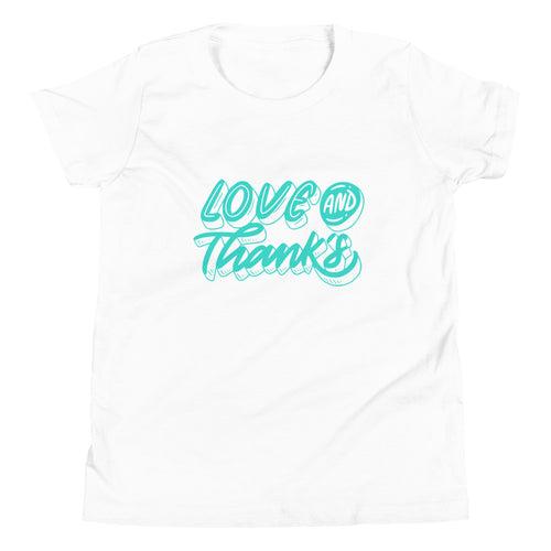 Love & Thanks - Youth Short Sleeve T-Shirt
