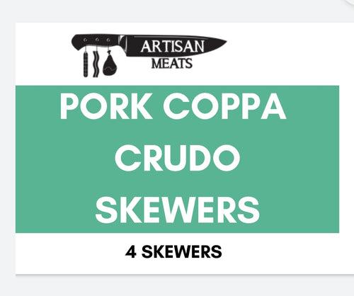 Pork Coppa Crudo Skewers