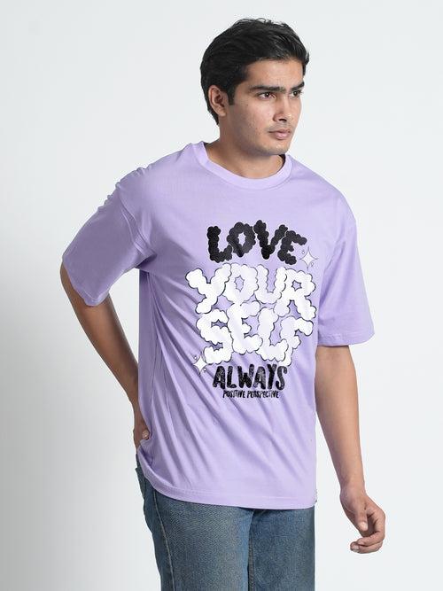 Lavender Love Your Self Graphic Printed  Oversized Trendy T-shirt For Men