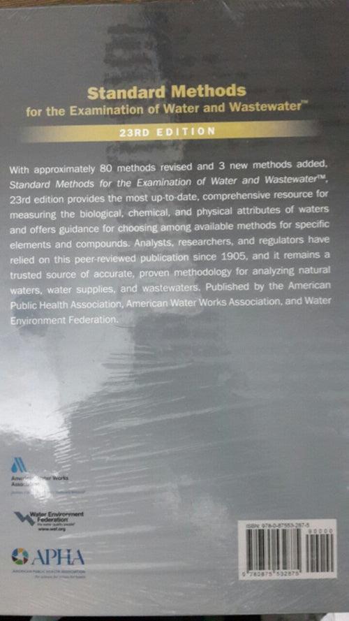 Standard Methods for the Examination of Water and Wastewater, 23rd Edition, 2017 by APHA