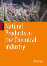 Natural Products in the Chemical Industry by   Schaefer, Bernd