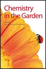 Chemistry in the Garden By James Hanson