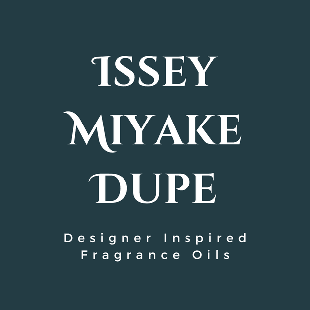 Issey Miyake Dupe Fragrance Oil