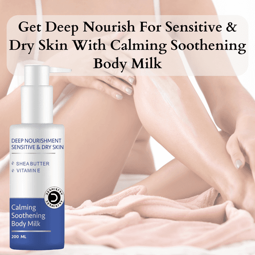 Dermistry Calming Soothening Body Milk Lotion | Shea Butter & Vitamin E | 200ml