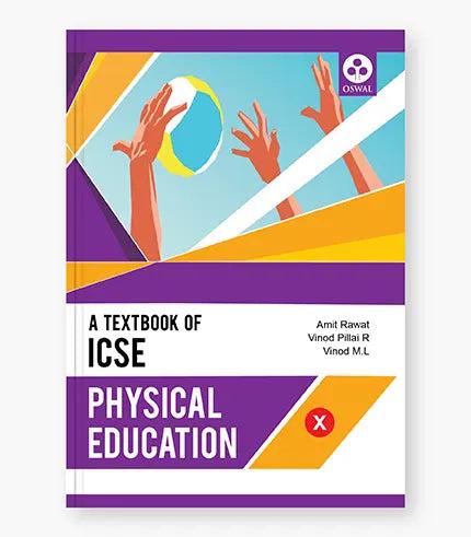 Physical Education: Textbook for ICSE Class 10